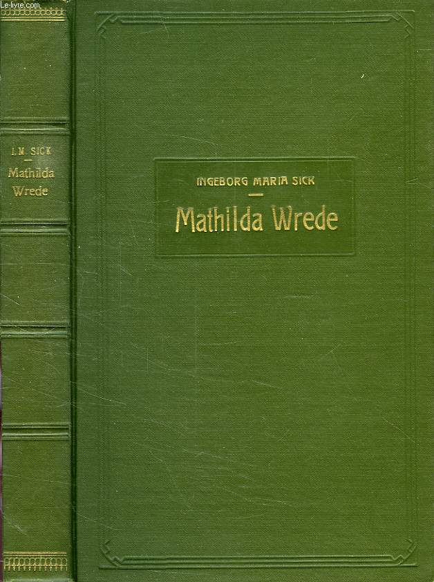 MATHILDA WREDE, L'AMIE DES PRISONNIERS FINLANDAIS