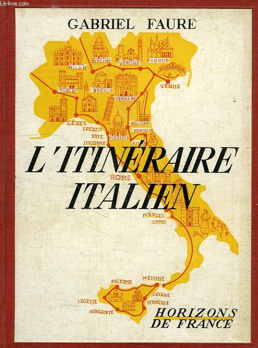 L'ITINERAIRE ITALIEN