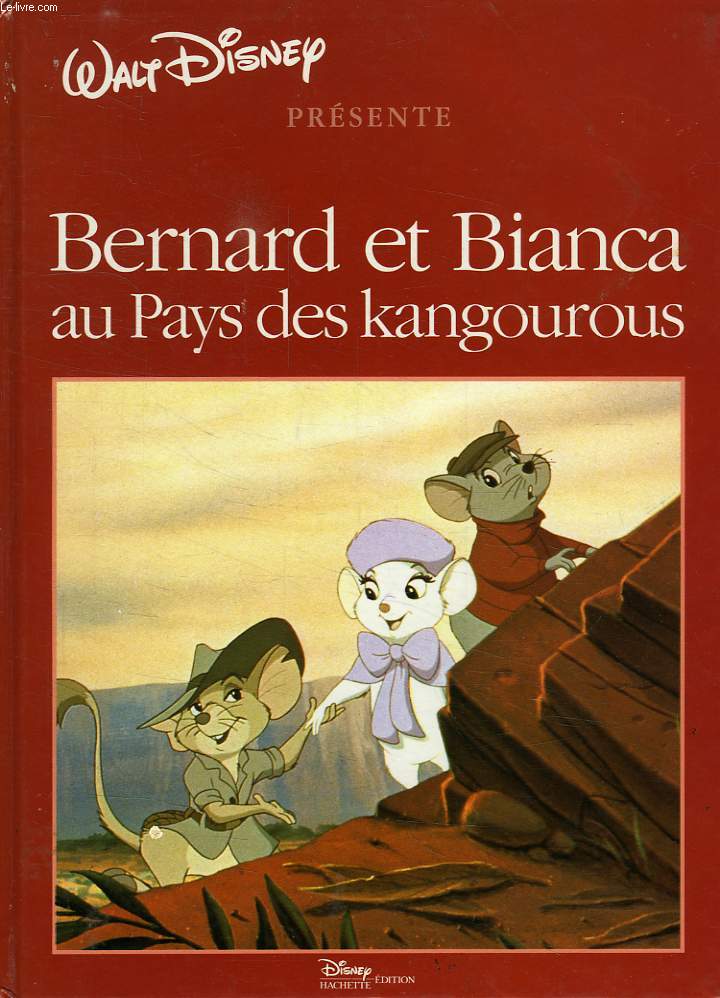 BERNARD ET BIANCA AU PAYS DES KANGOUROUS