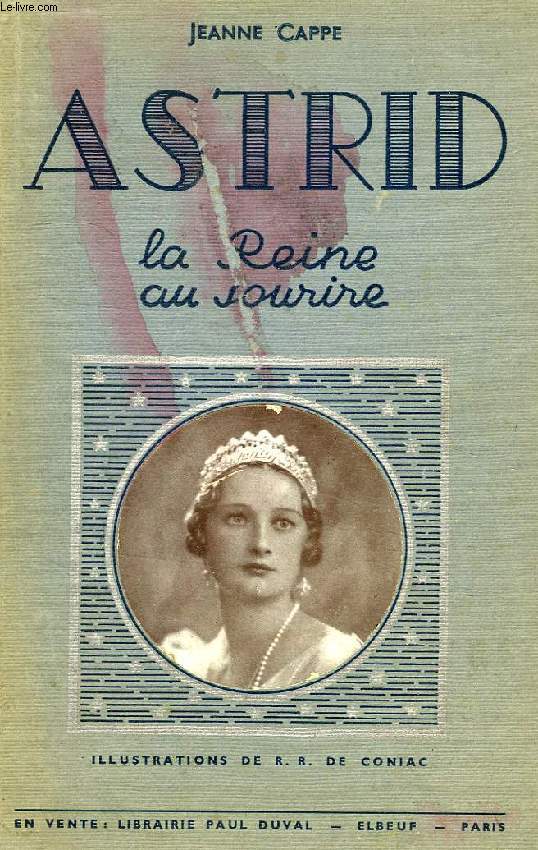 ASTRID, LA REINE AU SOURIRE