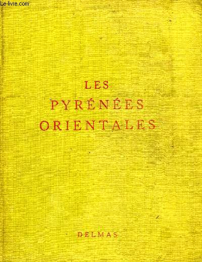 LES PYRENEES ORIENTALES