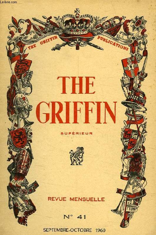 THE GRIFFIN, SUPERIEUR, N 41, SEPT.-OCT. 1960