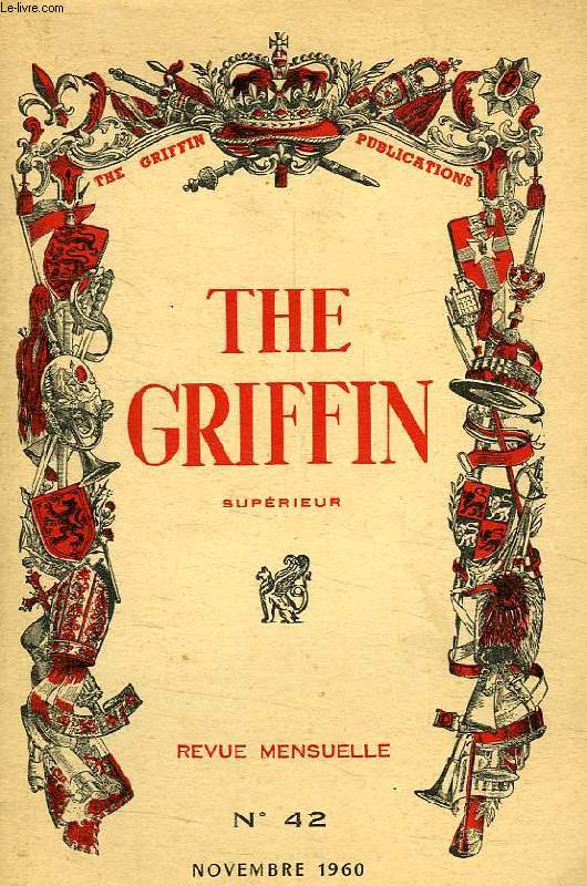 THE GRIFFIN, SUPERIEUR, N 42, NOV. 1960