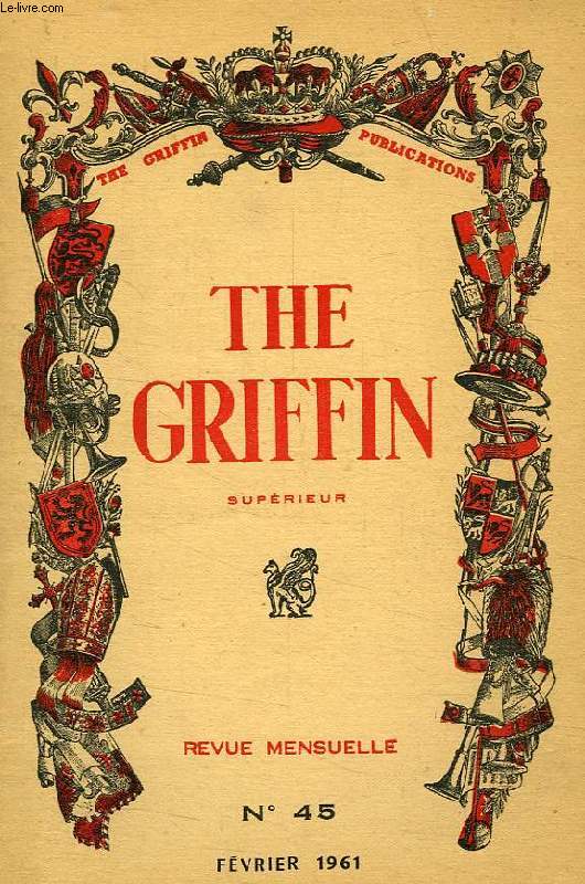 THE GRIFFIN, SUPERIEUR, N 45, FEV. 1961