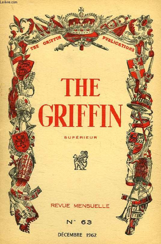 THE GRIFFIN, SUPERIEUR, N 63, DEC. 1962