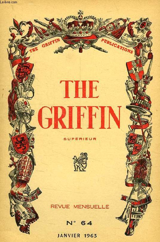 THE GRIFFIN, SUPERIEUR, N 64, JAN. 1963