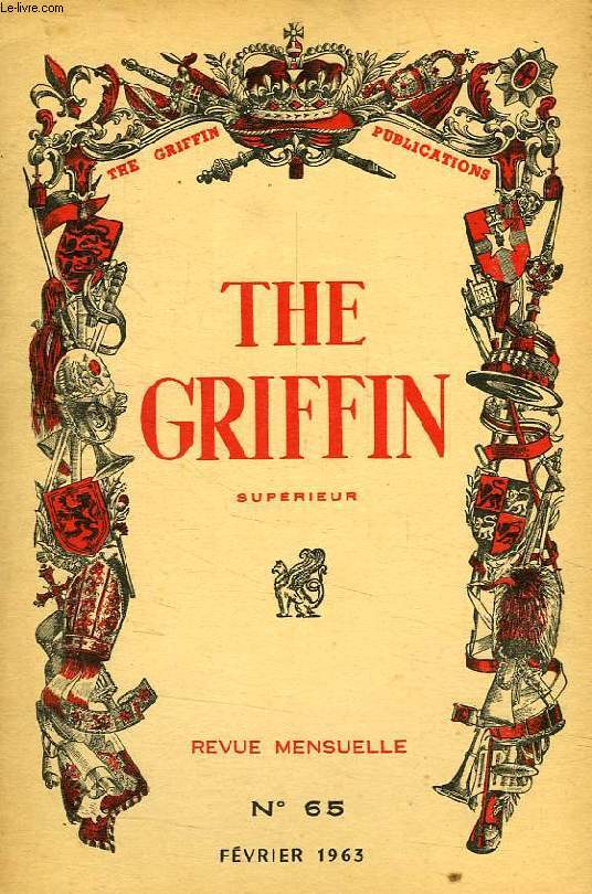THE GRIFFIN, SUPERIEUR, N 65, FEV. 1963