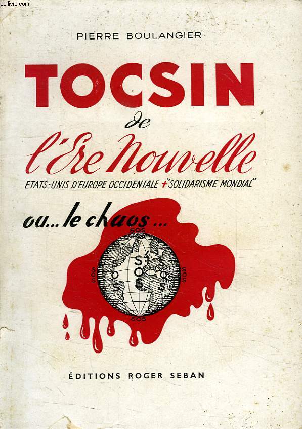 TOCSIN DE L'ERE NOUVELLE