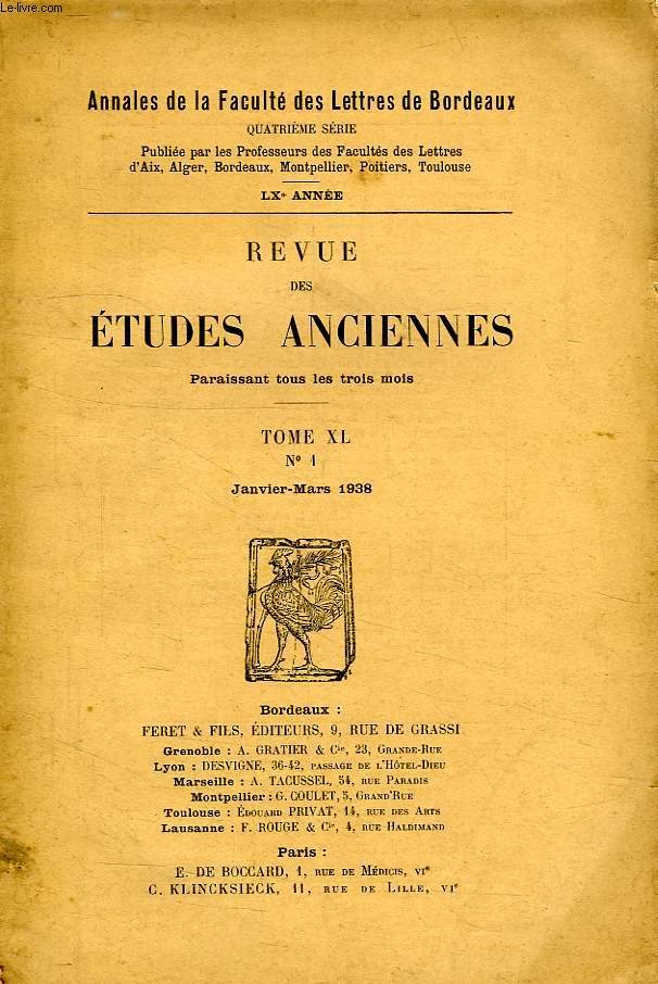 REVUE DES ETUDES ANCIENNES, TOME XL, N 1, JAN.-MARS 1938