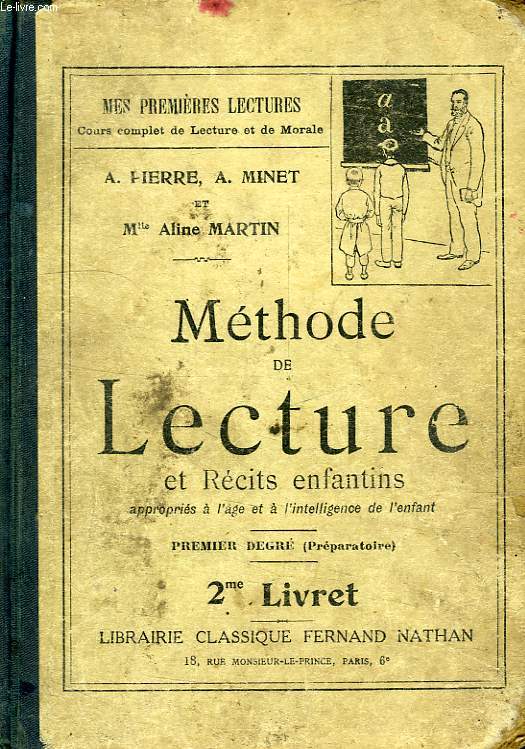 METHODE DE LECTURE ET RECITS ENFANTINS, 1er DEGRE (PREPARATOIRE), 2e LIVRET