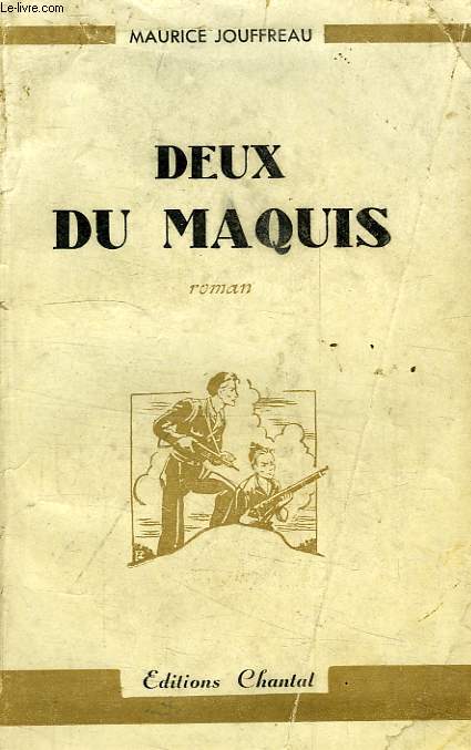 DEUX DU MAQUIS