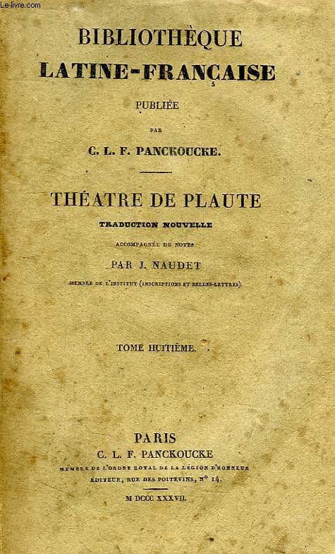 THEATRE DE PLAUTE, TOME VIII, PSEUDOLUS, LE CORDAGE