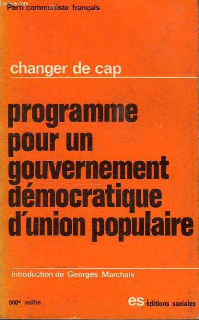 CHANGER DE CAP, PROGRAMME POUR UN GOUVERNEMENT DEMOCRATIQUE D'UNION POPULAIRE