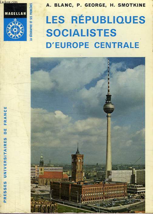 LES REPUBLIQUES SOCIALISTES D'EUROPE CENTRALE