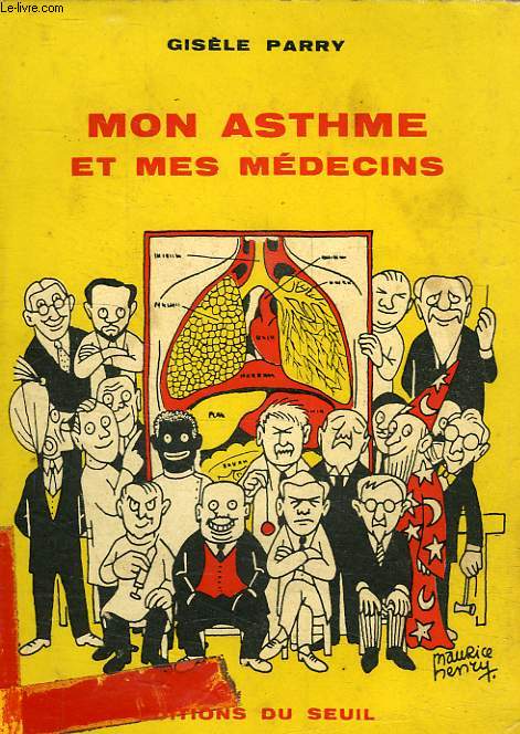 MON ASTHME ET MES MEDECINS