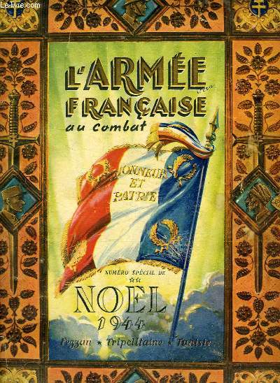 L'ARMEE FRANCAISE AU COMBAT, NUMERO SPECIAL DE NOEL, 1944