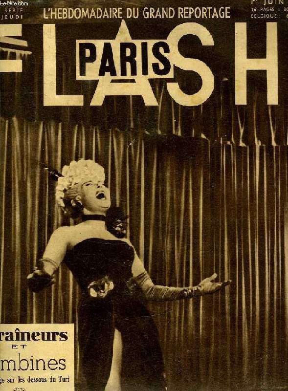 FLASH PARIS, L'HEBDOMADAIRE DU GRAND REPORTAGE, 1re ANNEE, N 19, JUIN 1950, ENTRAINEURS ET COMBINES