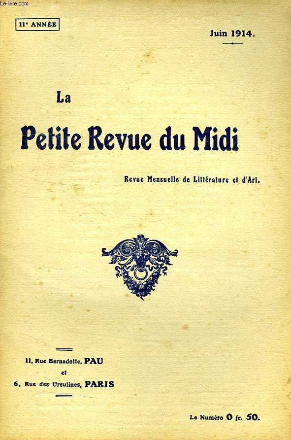 LA PETITE REVUE DU MIDI, 11e ANNEE, JUIN 1914