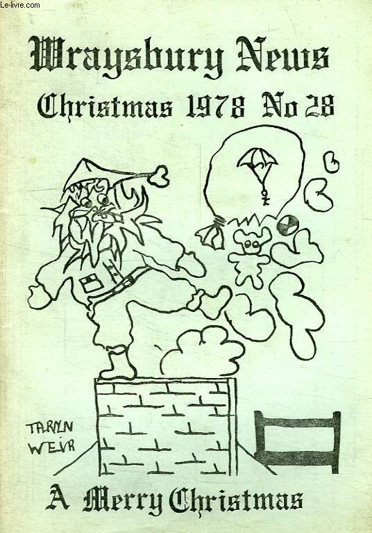 WRAYSBURY NEWS, N 28, CHRISTMS 1978