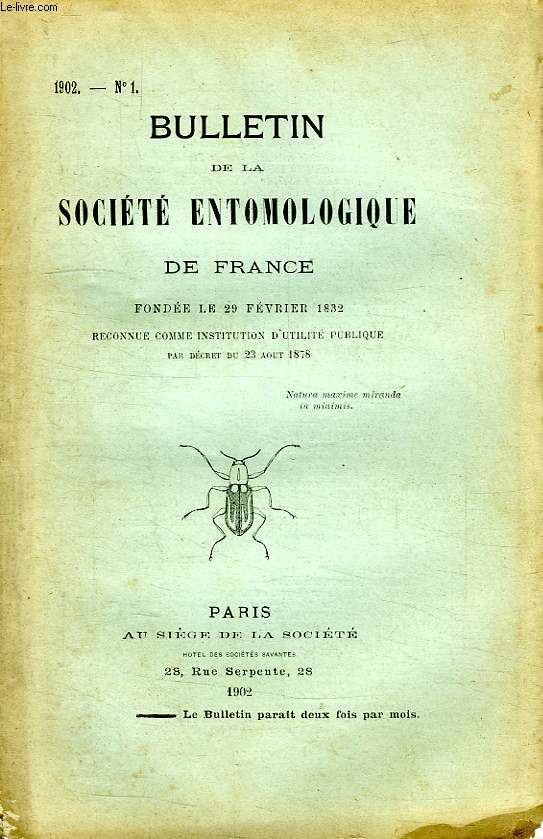 BULLETIN DE LA SOCIETE ENTOMOLOGIQUE DE FRANCE, N 1, 1902