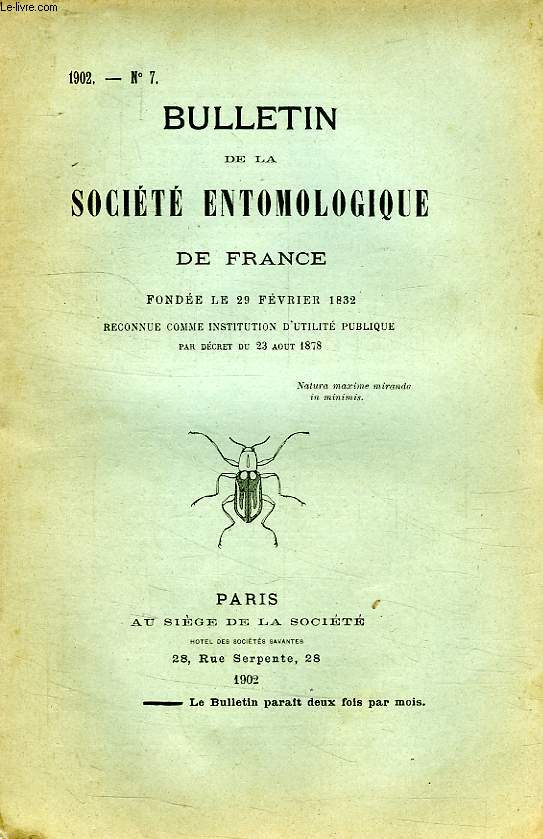 BULLETIN DE LA SOCIETE ENTOMOLOGIQUE DE FRANCE, N 7, 1902