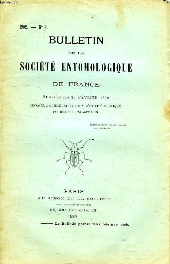 BULLETIN DE LA SOCIETE ENTOMOLOGIQUE DE FRANCE, N 9, 1902
