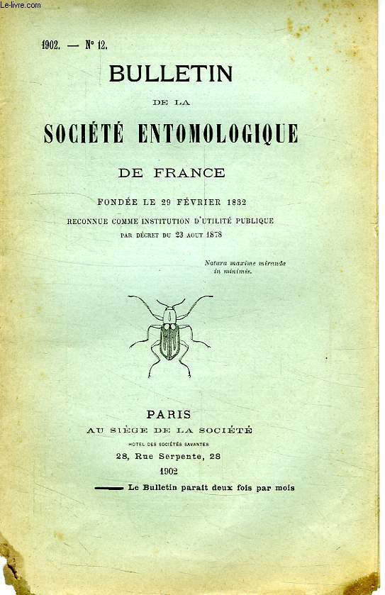 BULLETIN DE LA SOCIETE ENTOMOLOGIQUE DE FRANCE, N 12, 1902