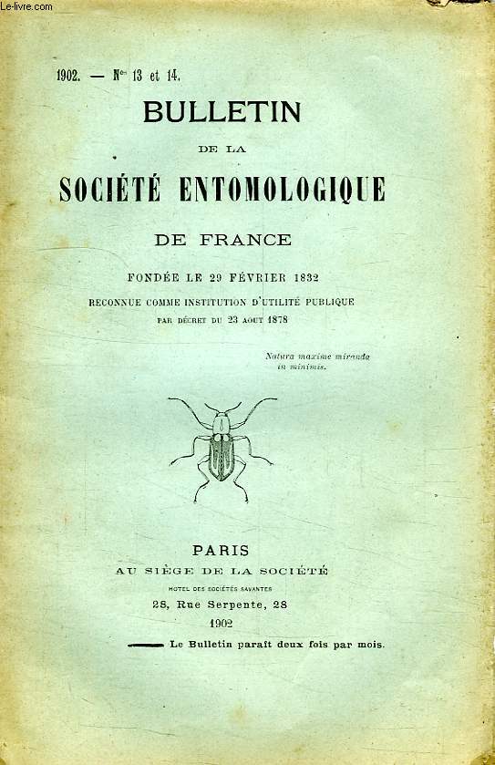 BULLETIN DE LA SOCIETE ENTOMOLOGIQUE DE FRANCE, N 13-14, 1902