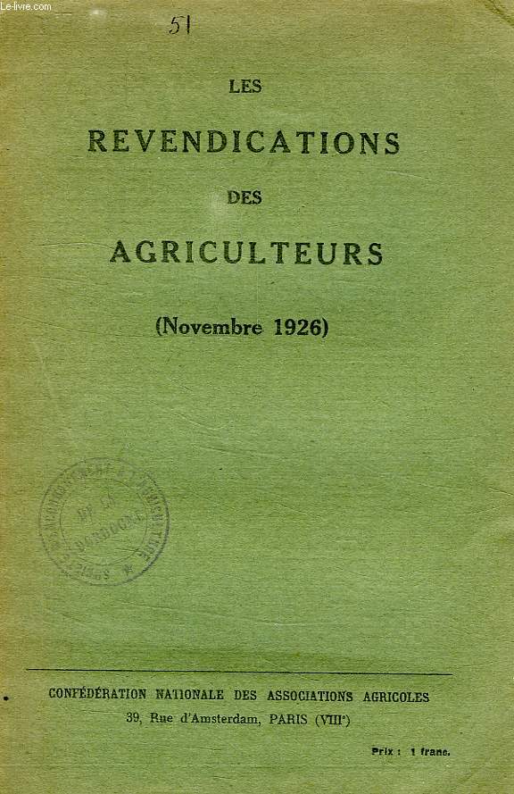 LES REVENDICATIONS DES AGRCULTEURS (NOV. 1926)