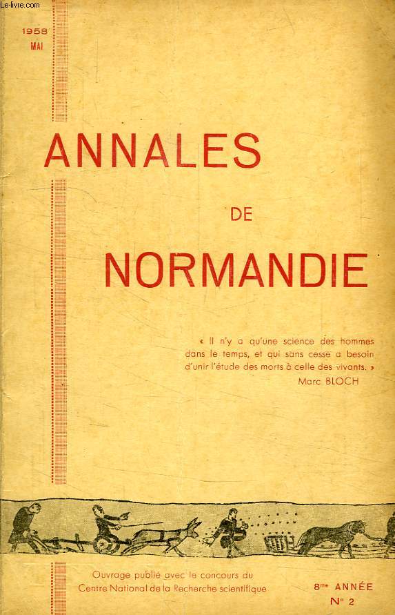 ANNALES DE NORMANDIE, 8e ANNEE, N 2, MAI 1958
