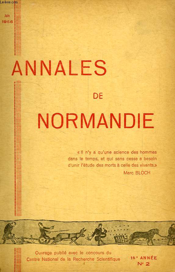 ANNALES DE NORMANDIE, 16e ANNEE, N 2, JUIN 1966
