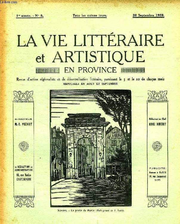 LA VIE LITTERAIRE ET ARTISTIQUE EN PROVINCE, 1re ANNEE, N 8, 20 SEPT. 1928
