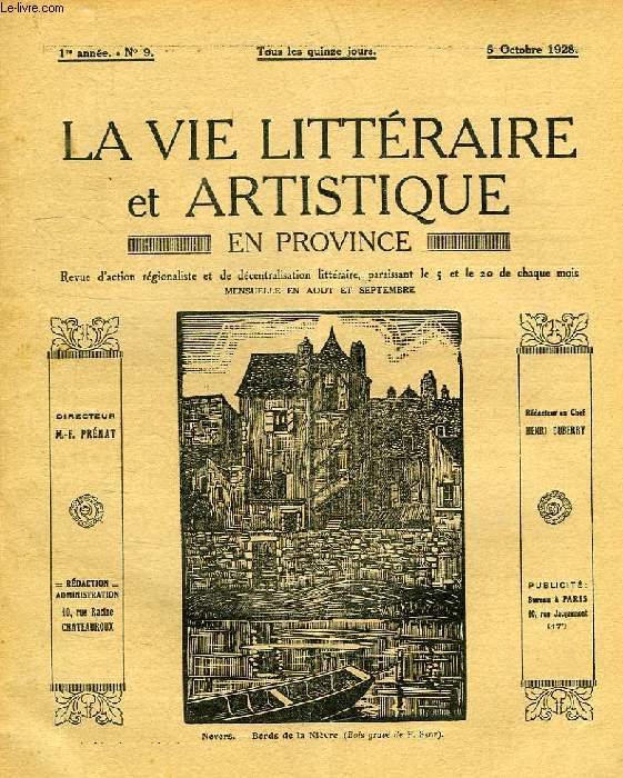 LA VIE LITTERAIRE ET ARTISTIQUE EN PROVINCE, 1re ANNEE, N 9, 5 OCT. 1928