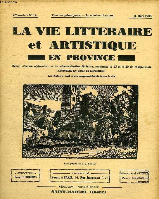 LA VIE LITTERAIRE ET ARTISTIQUE EN PROVINCE, 2e ANNEE, N 19, 15 MARS 1929