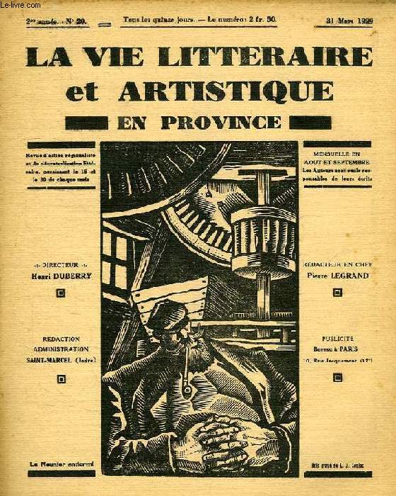 LA VIE LITTERAIRE ET ARTISTIQUE EN PROVINCE, 2e ANNEE, N 20, 31 MARS 1929