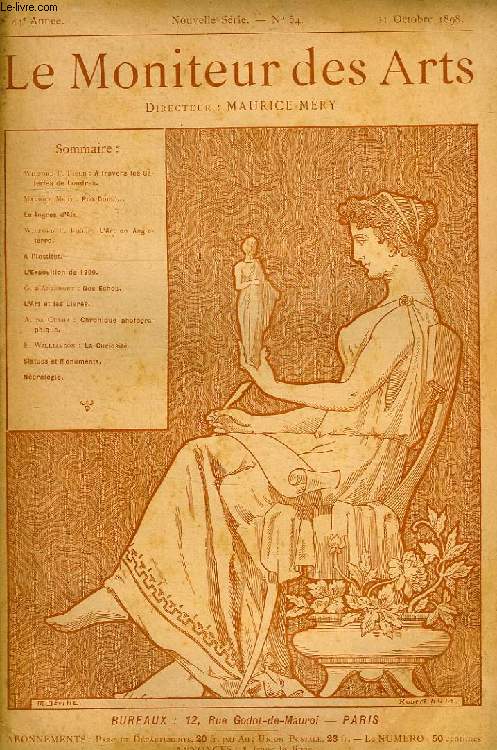 LE MONITEUR DES ARTS, 44e ANNEE, NOUVELLE SERIE, N 54, 21 OCT. 1898