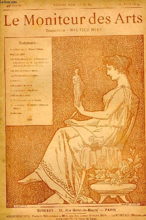 LE MONITEUR DES ARTS, 44e ANNEE, NOUVELLE SERIE, N 80, 21 AVRIL 1899