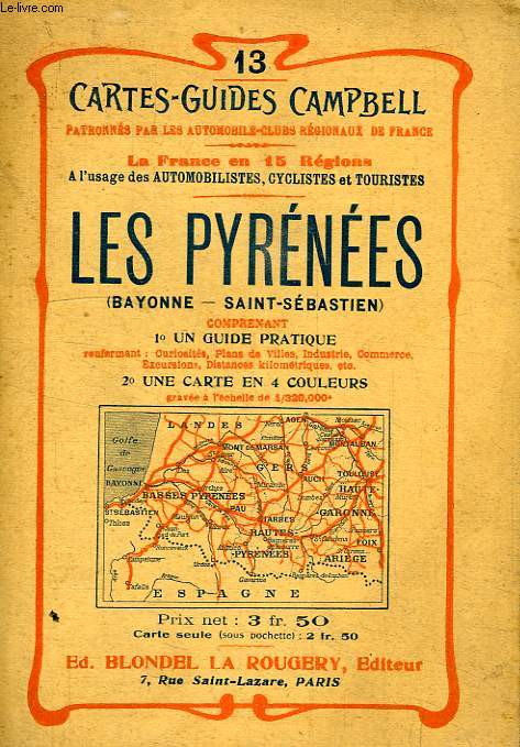 CARTES-GUIDES CAMPBELL, N 13, LES PYRENEES (BAYONNE - SAINT-SEBASTIEN)