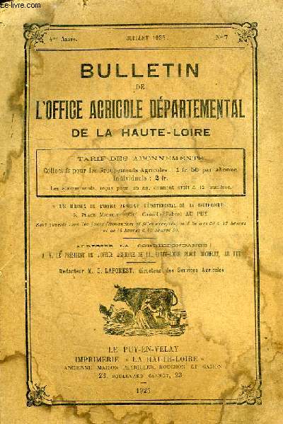 BULLETIN DE L'OFFICE AGRICOLE DEPARTEMENTAL DE LA HAUTE-LOIRE, 4e ANNEE, N 7, JUILLET 1925