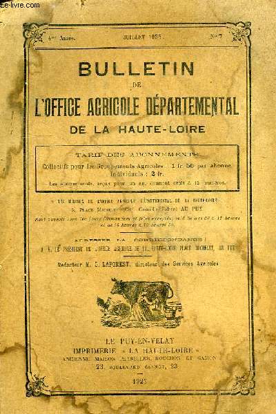 BULLETIN DE L'OFFICE AGRICOLE DEPARTEMENTAL DE LA HAUTE-LOIRE, 4e ANNEE, N 7, JUILLET 1925