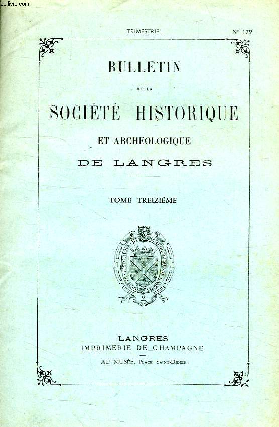 BULLETIN DE LA SOCIETE HISTORIQUE ET ARCHEOLOGIQUE DE LANGRES, TOME XIII, N 179, 1960