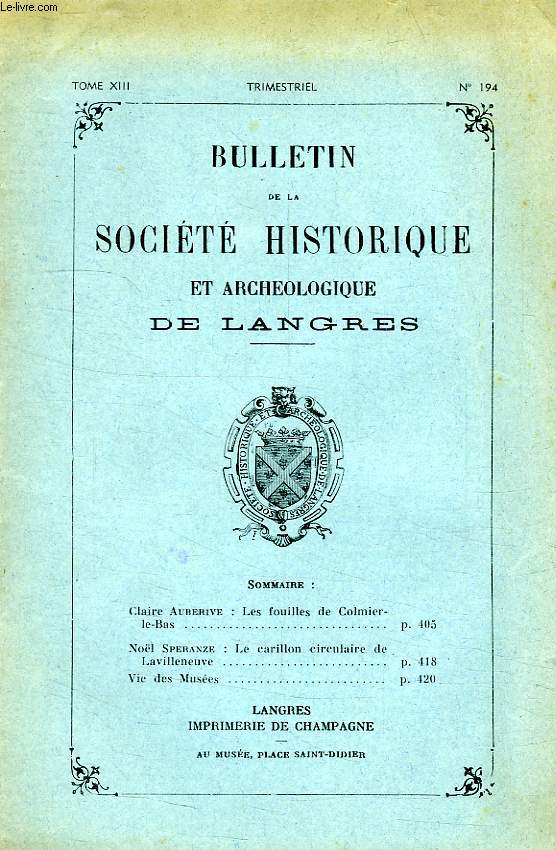 BULLETIN DE LA SOCIETE HISTORIQUE ET ARCHEOLOGIQUE DE LANGRES, N 194, 1964