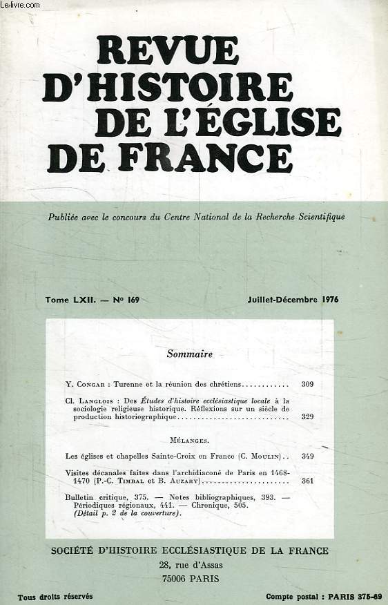 REVUE D'HISTOIRE DE L'EGLISE DE FRANCE, TOME LXII, N 169, JUILLET-DEC. 1976