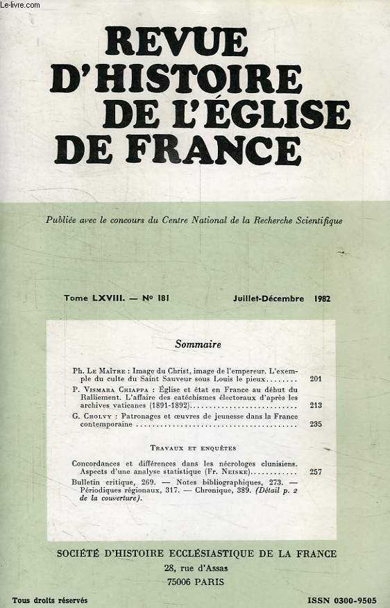 REVUE D'HISTOIRE DE L'EGLISE DE FRANCE, TOME LXVIII, N 181, JUILLET-DEC. 1982