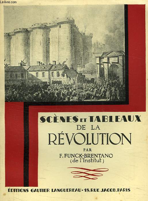 SCENES ET TABLEAUX DE LA REVOLUTION