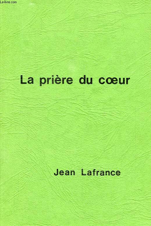 LA PRIERE DU COEUR