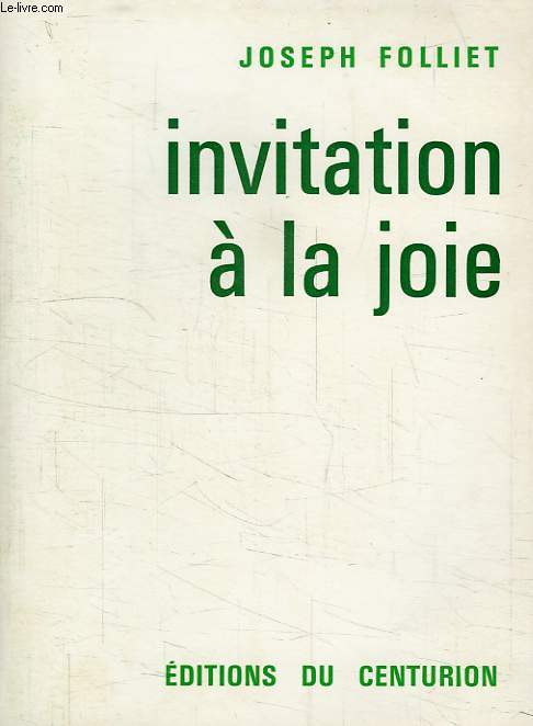 INVITATION A LA JOIE