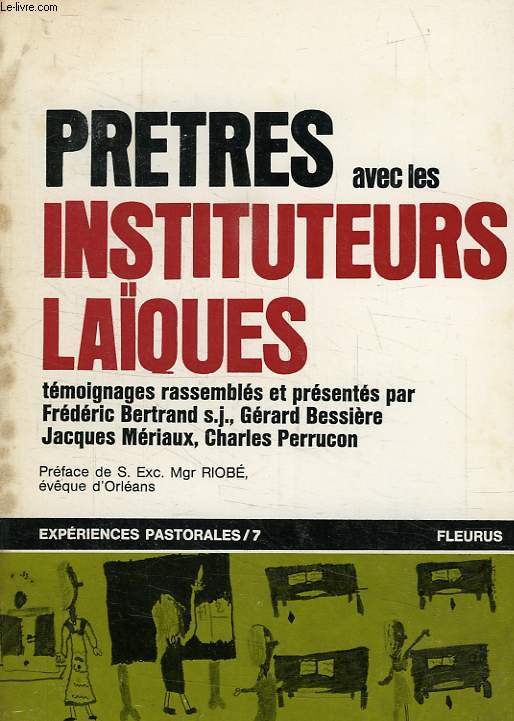 PRETRES AVEC LES INSTITUTEURS LAIQUES