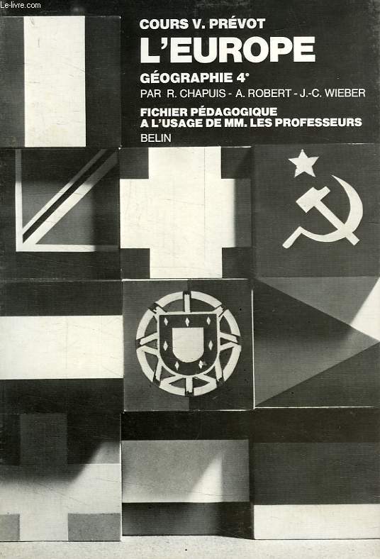 L'EUROPE ET L'ASIE SOVIETIQUE, GEOGRAPHIE CLASSE DE 4e, FICHIER PEDAGOGIQUE
