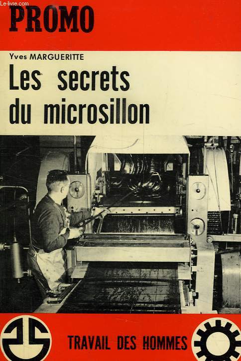 PROMO, N 7, LES SECRETS DU MICROSILLON